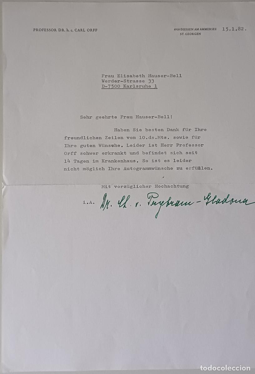 Aut&oacute;grafos Antiguos de Cantantes y M&uacute;sicos: CARTA ORIGINAL DEL COMPOSITOR ALEM&Aacute;N, CARL ORFF FIRMADA POR SU SECRETARIA PERSONAL (A&Ntilde;O 1982 )
