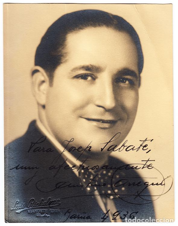 Aut&oacute;grafos Antiguos de Cantantes y M&uacute;sicos: Faustino Arregui Aut&oacute;grafo 1936 Foto Luis Richelme Buenos Aires Zarzuela Tenor Teatro