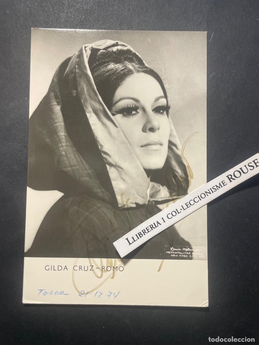 Aut&oacute;grafos Antiguos de Cantantes y M&uacute;sicos: AUTOGRAFOS / MUSICA - OPERA , GILDA CRUZ-ROMO , ANTIGUA FOTOGRAFIA CON AUTOGRAFO ORIGINAL A TINTA