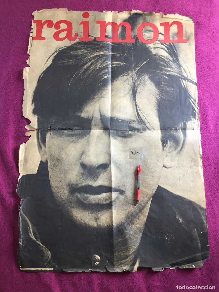 Aut&oacute;grafos Antiguos de Cantantes y M&uacute;sicos: ANTIGUO POSTER/CARTEL DE RAIMON FIRMADO DEL A&Ntilde;O 1972 CON DEDICATORIA Y AUTOGRAFO ORIGINAL