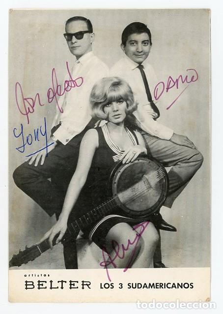 Aut&oacute;grafos antiguos de cantantes y m&uacute;sicos: LOS TRES SUDAMERICANOS. TARJETA FIRMADA. BELTER. MUSICA ESPA&Ntilde;OLA