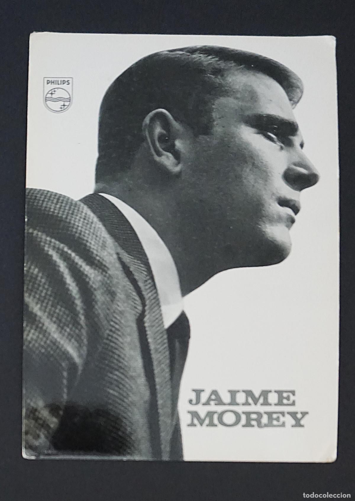 Aut&oacute;grafos antiguos de cantantes y m&uacute;sicos: Foto postal de JAIME MOREY con aut&oacute;grafo en el reverso, ver fotograf&iacute;as