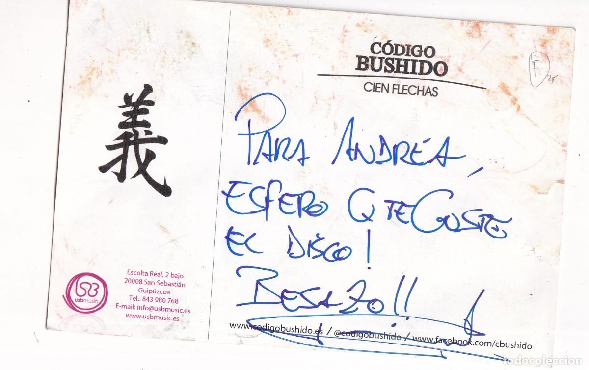 Aut&oacute;grafos antiguos de cantantes y m&uacute;sicos: Postal promocional con el aut&oacute;grafo del Codigo Bushido. Cien flechas.