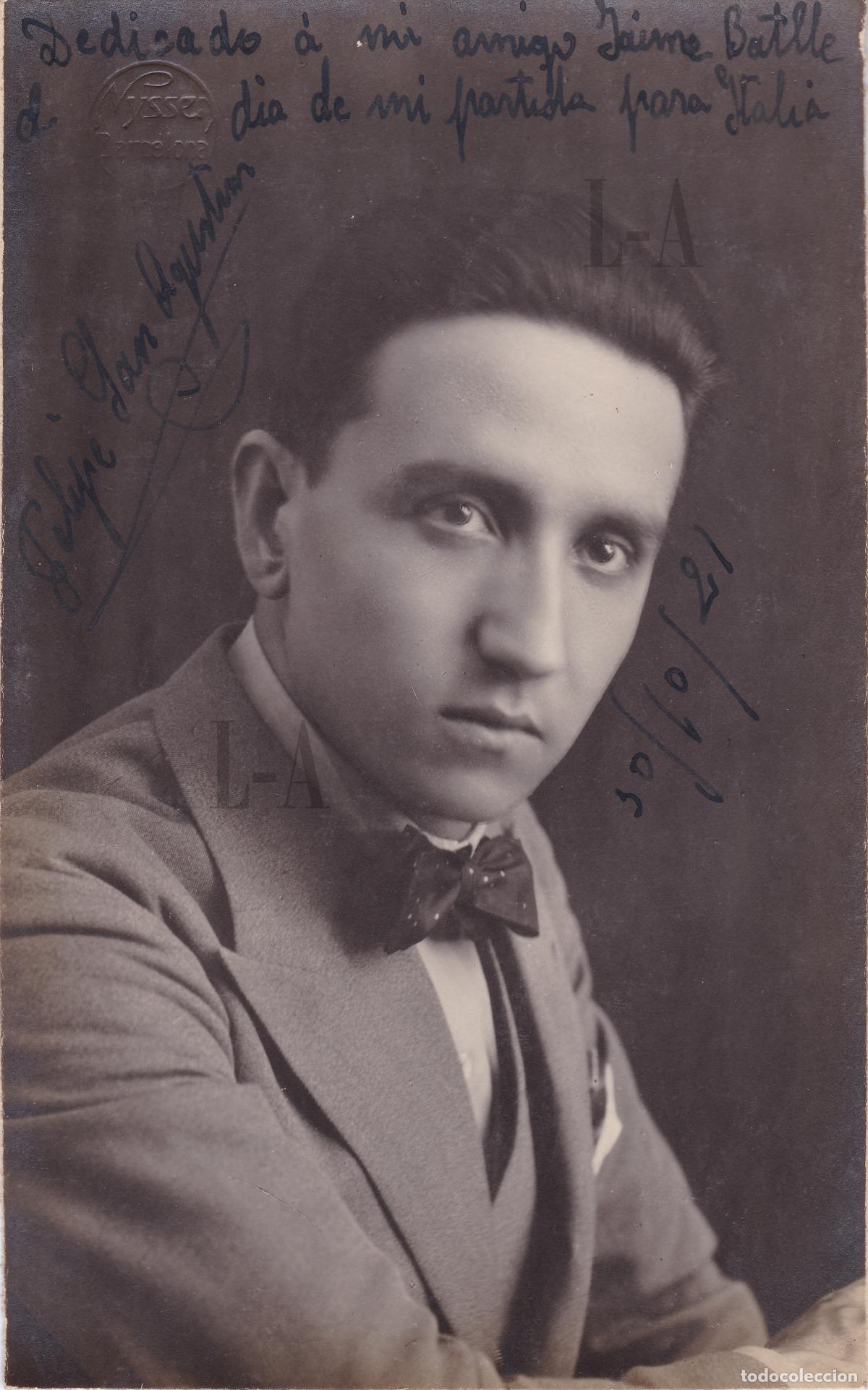 Aut&oacute;grafos antiguos de cantantes y m&uacute;sicos: Tenor Felipe San Agust&iacute;n (Filippo Santagostino). Dedicada cuando march&oacute; a Italia. &Oacute;pera, zarzuela