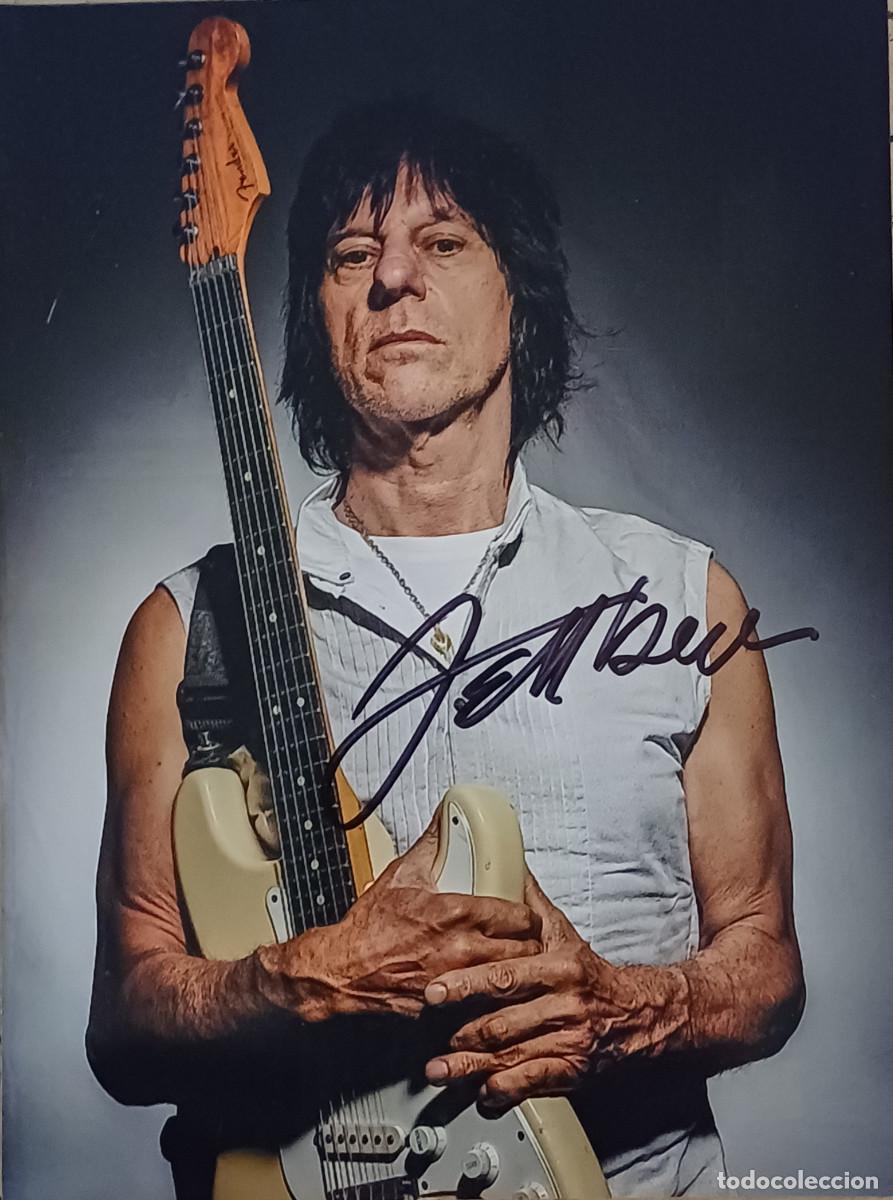 Aut&oacute;grafos antiguos de cantantes y m&uacute;sicos: FOTOGRAFIA CON AUT&Oacute;GRAFO ORIGINAL DEL GRAN GUITARRISTA DE ROCK BRITANICO, JEFF BECK ( A&Ntilde;O 2014 )