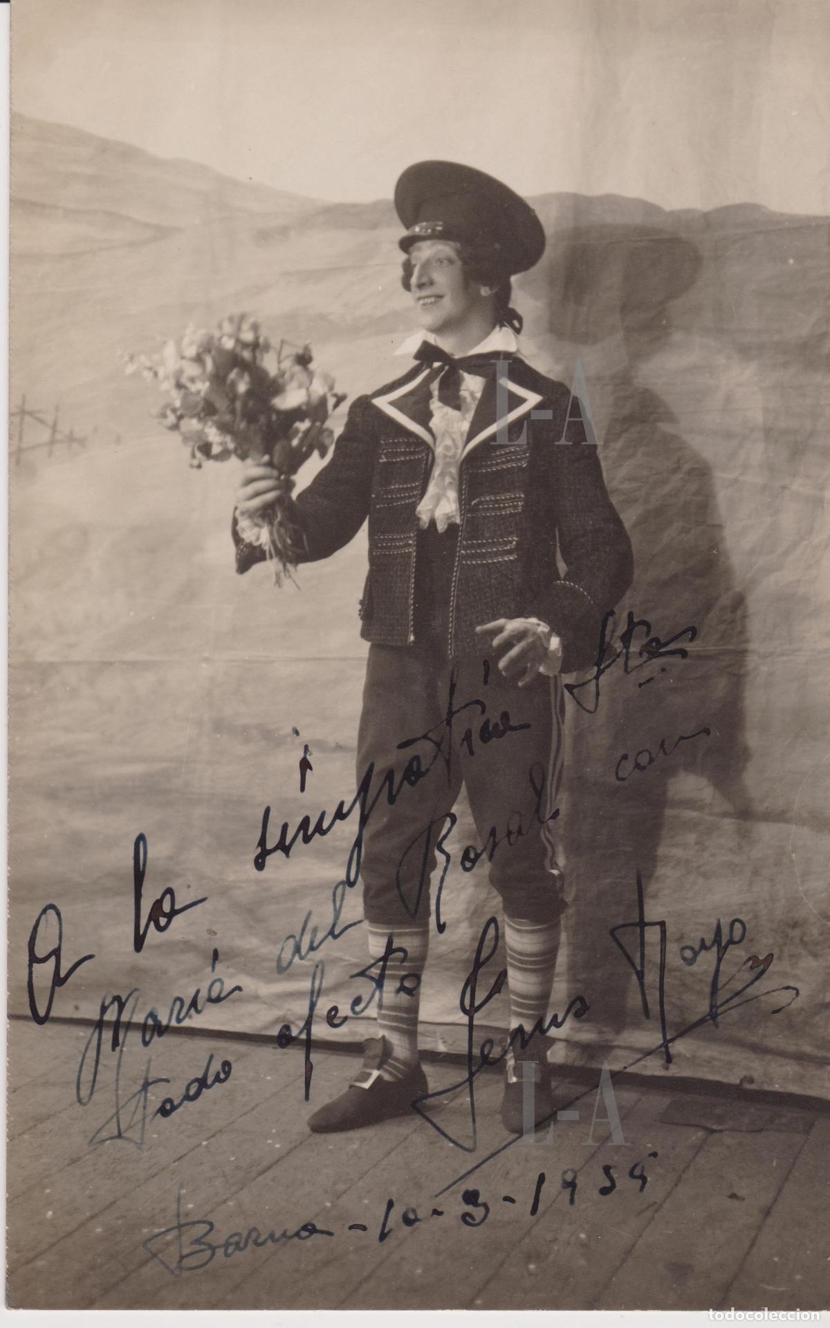 Aut&oacute;grafos antiguos de cantantes y m&uacute;sicos: Zarzuela. Tenor c&oacute;mico Jes&uacute;s Royo caracterizado. Actor. Dedicatoria. Aut&oacute;grafo