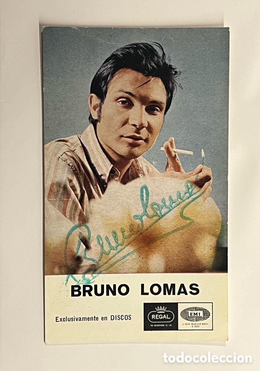 Aut&oacute;grafos antiguos de cantantes y m&uacute;sicos: BRUNO LOMAS. Postal discogr&aacute;fica Regal - Emi con aut&oacute;grafo original.. Reverso breve discogr&aacute;fia