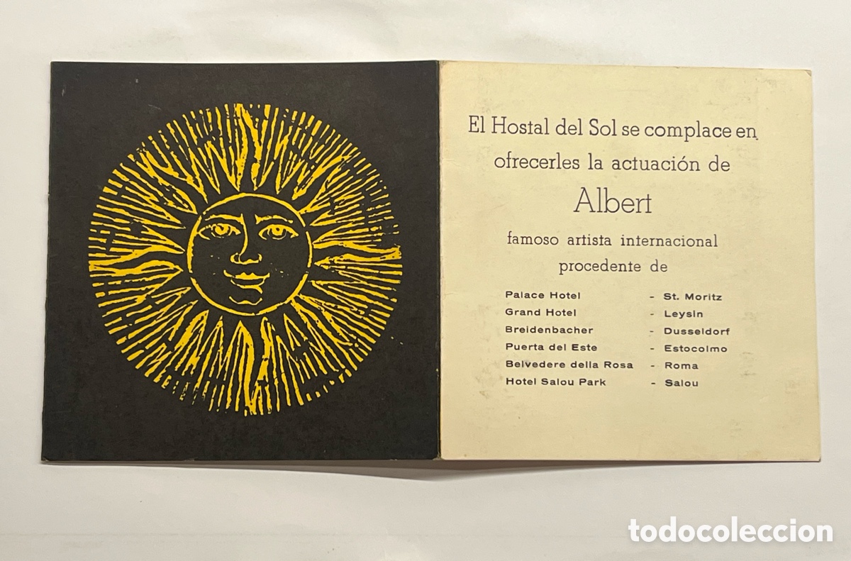 Autografi di Musica : BARCELONA. Hostal Del Sol. El Hostal del Sol se complace en ofrecerles la actuaci&oacute;n de Albert