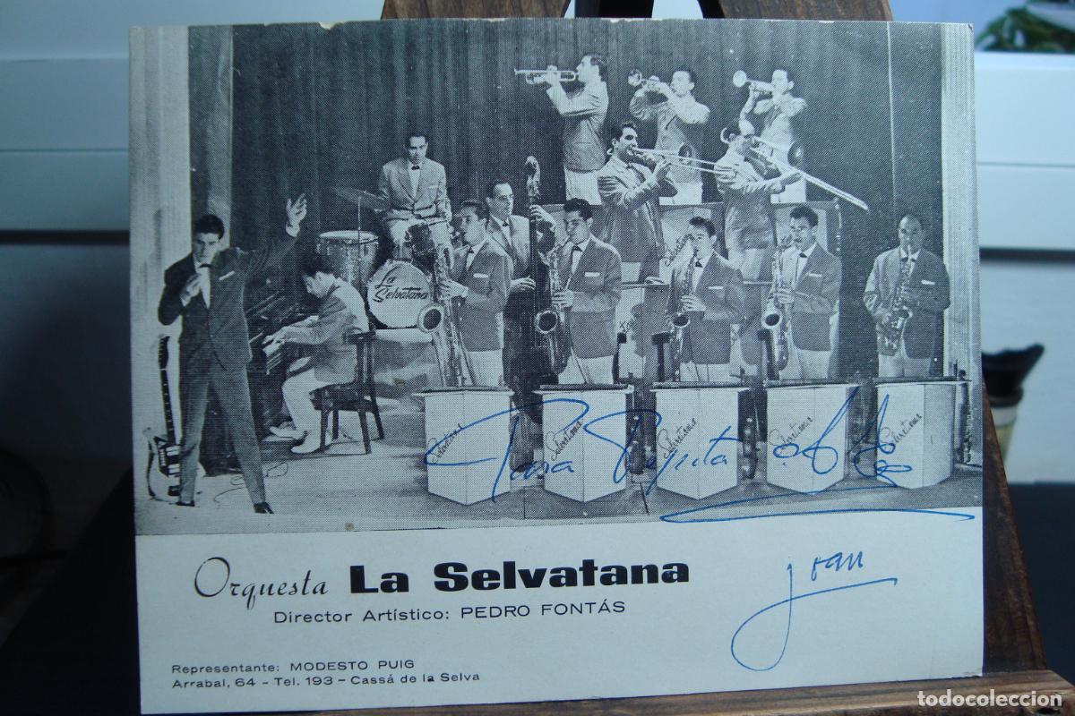 Aut&oacute;grafos antiguos de cantantes y m&uacute;sicos: ANTIGUA TARJETA ORQUESTA LA SELVATANA. PEDRO FONTAS. CASSA DE LA SELVA GIRONA. FIRMADA