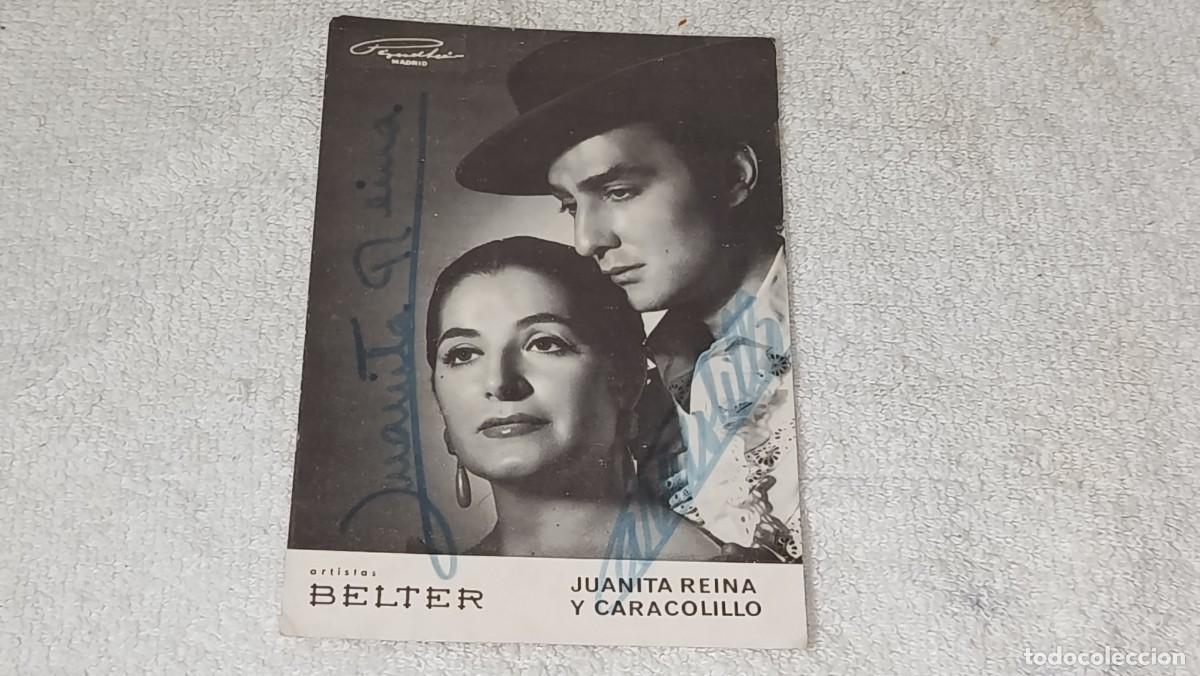 Aut&oacute;grafos antiguos de cantantes y m&uacute;sicos: ANTIGUA POSTAL CON AUTOGRAFOS ORIGINALES DE JUANITA REINA Y CARACOLILLO ARTISTAS BELTER A&Ntilde;OS 60
