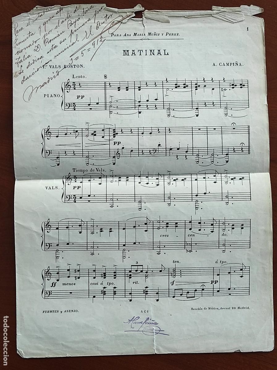Autogramme von Musikern: PARTE PARTITURA DEDICATORIA DEL AUTOR A. CAMPI&Ntilde;A AL MAS&Oacute;N ROM&Aacute;N PAY&Aacute; DE PETRER A&Ntilde;O 1912
