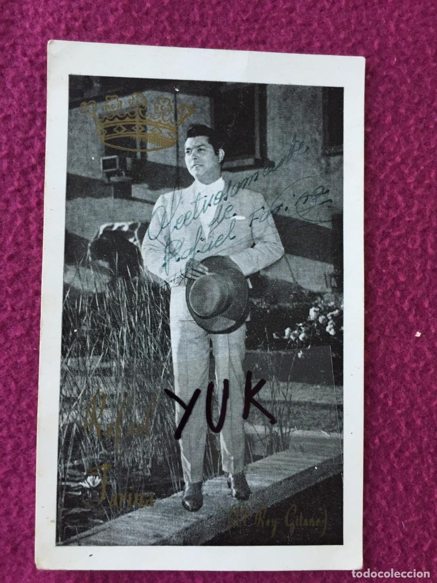 Aut&oacute;grafos antiguos de cantantes y m&uacute;sicos: BONITA TARJETA - FOTO - FOTOGRAF&Iacute;A FIRMADA CON AUT&Oacute;GRAFO / FIRMA DEL REY GITANO RAFAEL FARINA