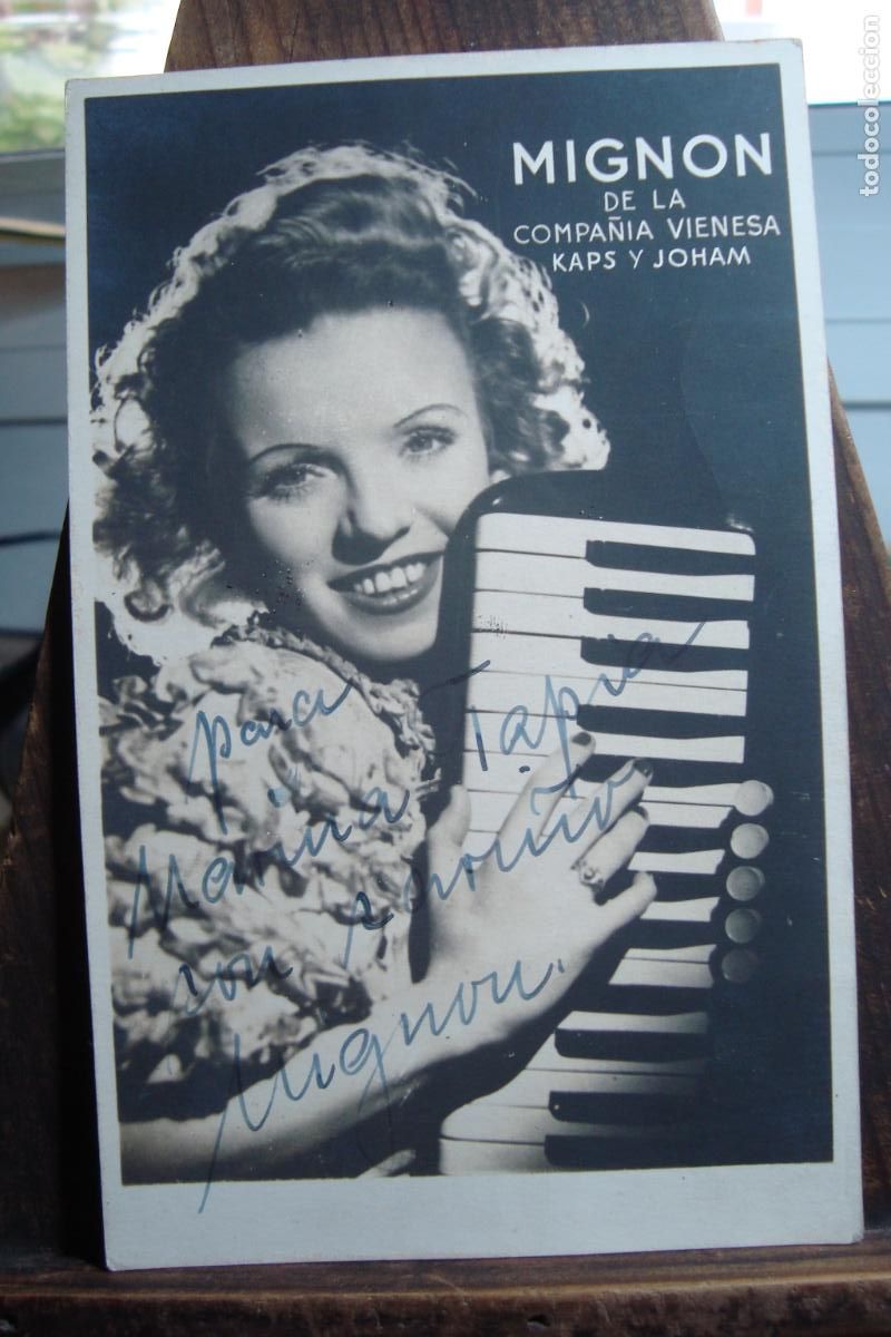 Aut&oacute;grafos de M&uacute;sica: ANTIGUA FOTOGRAFIA CANTANTE MIGNON. KAPS JOHAM VIENA. FIRMADA Y DEDICADA. SIGNED.