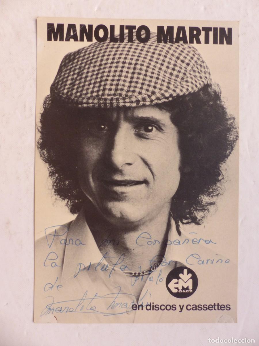Music Autographs: MANOLITO MARTIN - FOTOGRAFIA CON AUTOGRAFO ORIGINAL
