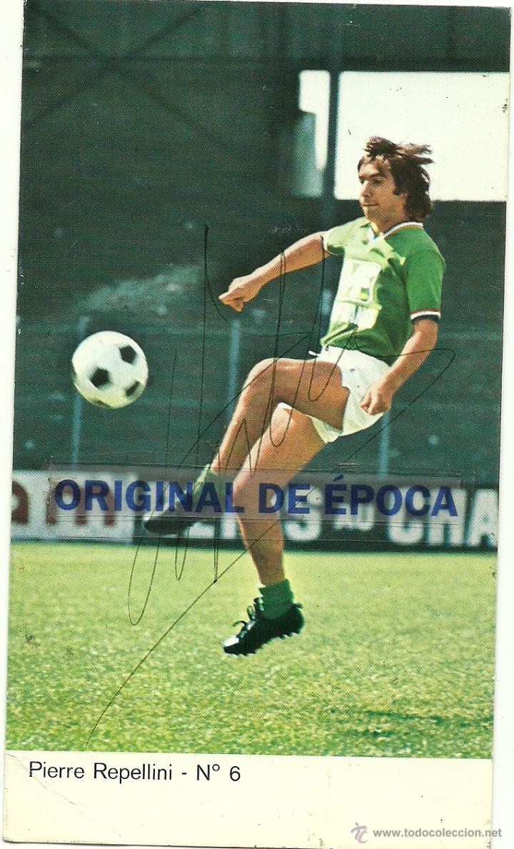 Coleccionismo deportivo: (F-702) AUTOGRAFO DE PIERRE REPELLINI,SAINT ETIENNE - Foto 1