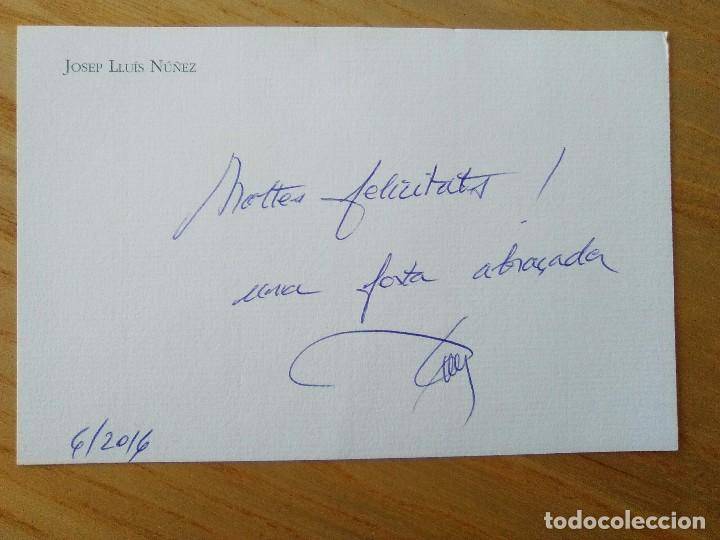 Coleccionismo deportivo: Aut&ograve;grafo y texto de Josep Llu&iacute;s Nu&ntilde;ez - Foto 1