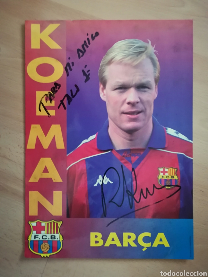 Coleccionismo deportivo: RONALD KOEMAN. Aut&oacute;grafo. - Foto 1