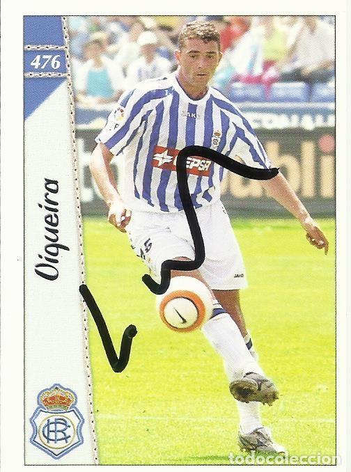 Sports collectibles: Viqueira. Cromo firmado. F&uacute;tbol Recreativo Huelva. Liga 2007 LFP. Mundicromo. 9x6,5 cm.