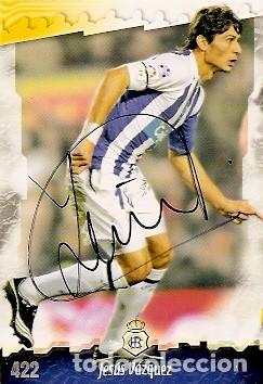 Sammelleidenschaft Sport: CROMO FIRMADO - AUTOGRAFO FUTBOL - JESUS VAZQUEZ - RECREATIVO HUELVA
