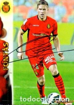 Sammelleidenschaft Sport: CROMO FIRMADO - AUTOGRAFO FUTBOL - FONTAS - MALLORCA