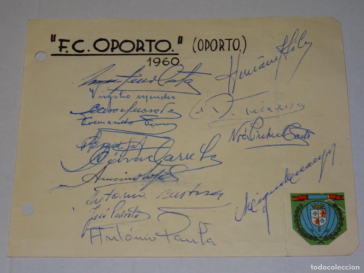 Sports collectibles: FC OPORTO PORTUGAL - 1960 - AUTOGRAFOS ORIGINALES DE LA PLANTILLA, 13X16CM