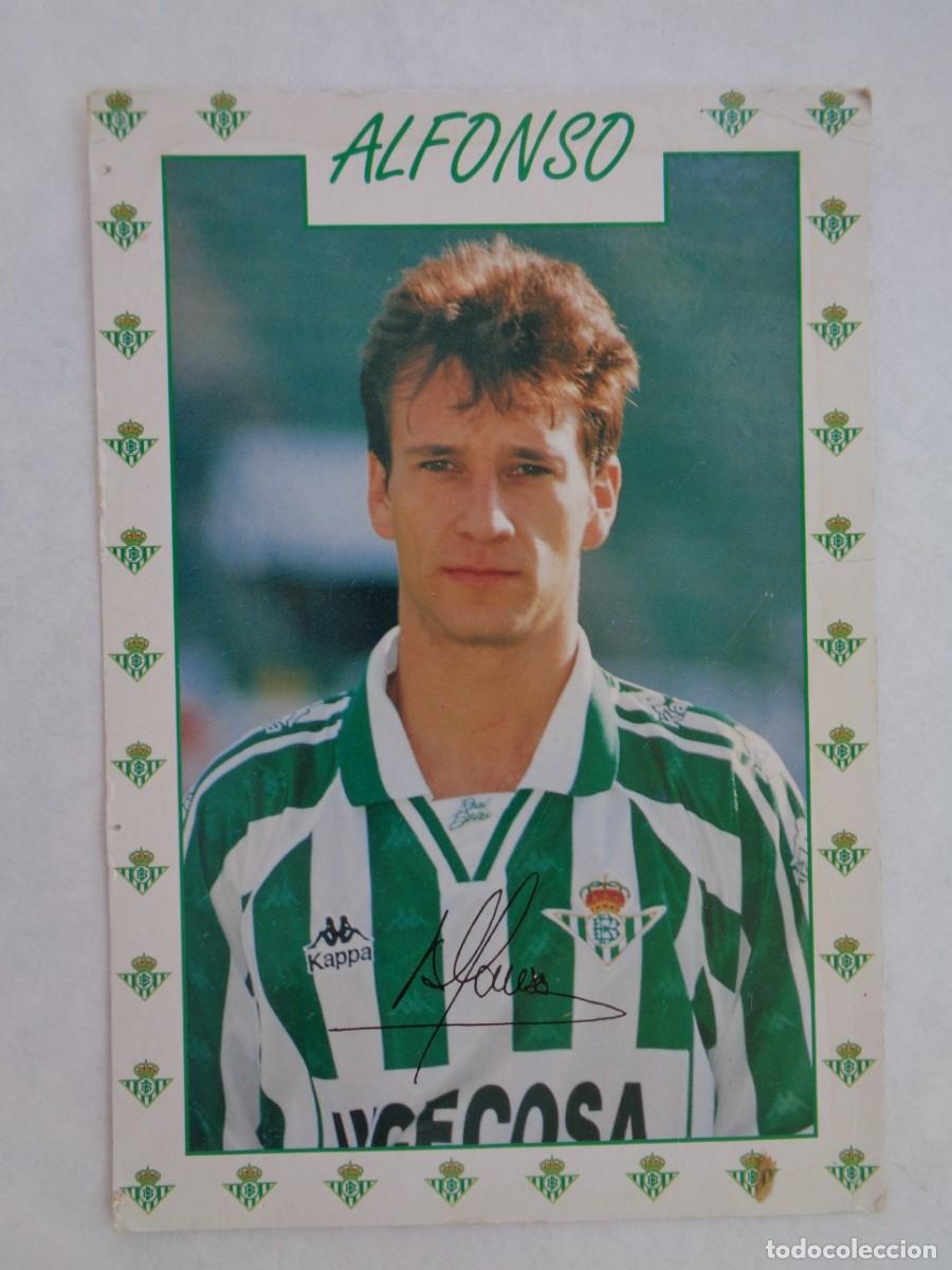 Sammelleidenschaft Sport: POSTAL DEL JUGADOR DE FUTBOL ALFONSO DEL REAL BETIS CON AUTOGRAFO MANUSCRITO