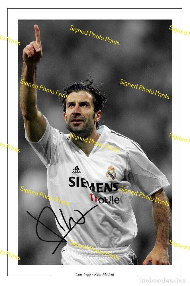 Sammelleidenschaft Sport: Luis Figo &rdquo;REAL MADRID&rdquo; - FOTO FIRMADA - FIRMA IMPRESA - ENV&Iacute;O GRATIS