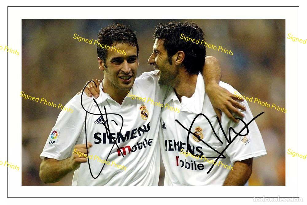 Sammelleidenschaft Sport: Ra&uacute;l & Luis Figo &rdquo;REAL MADRID&rdquo; - FOTO FIRMADA - FIRMA IMPRESA - ENV&Iacute;O GRATIS