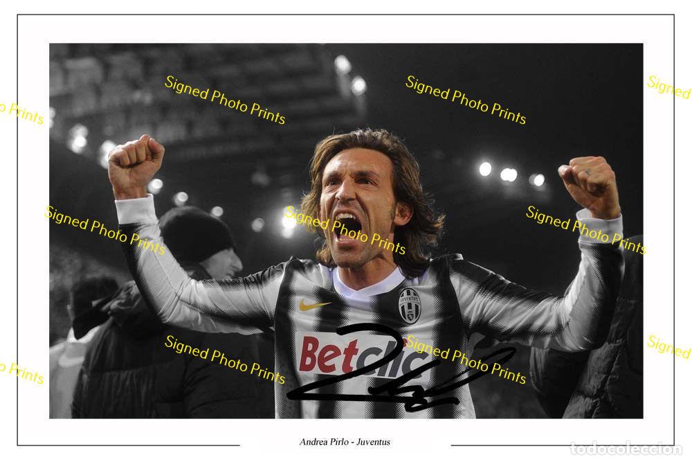 Sammelleidenschaft Sport: ANDREA PIRLO &rdquo;JUVENTUS&rdquo; - FOTO FIRMADA - FIRMA IMPRESA - ENV&Iacute;O GRATIS