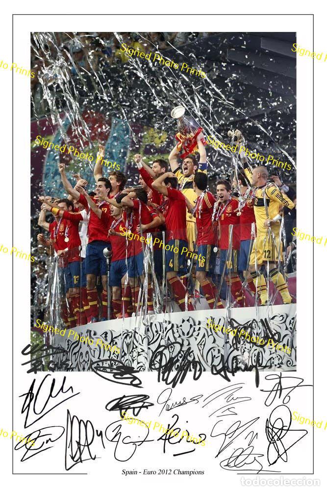 Sammelleidenschaft Sport: Espa&ntilde;a Win Euro 2012 - FOTO FIRMADA - FIRMA IMPRESA - ENV&Iacute;O GRATIS
