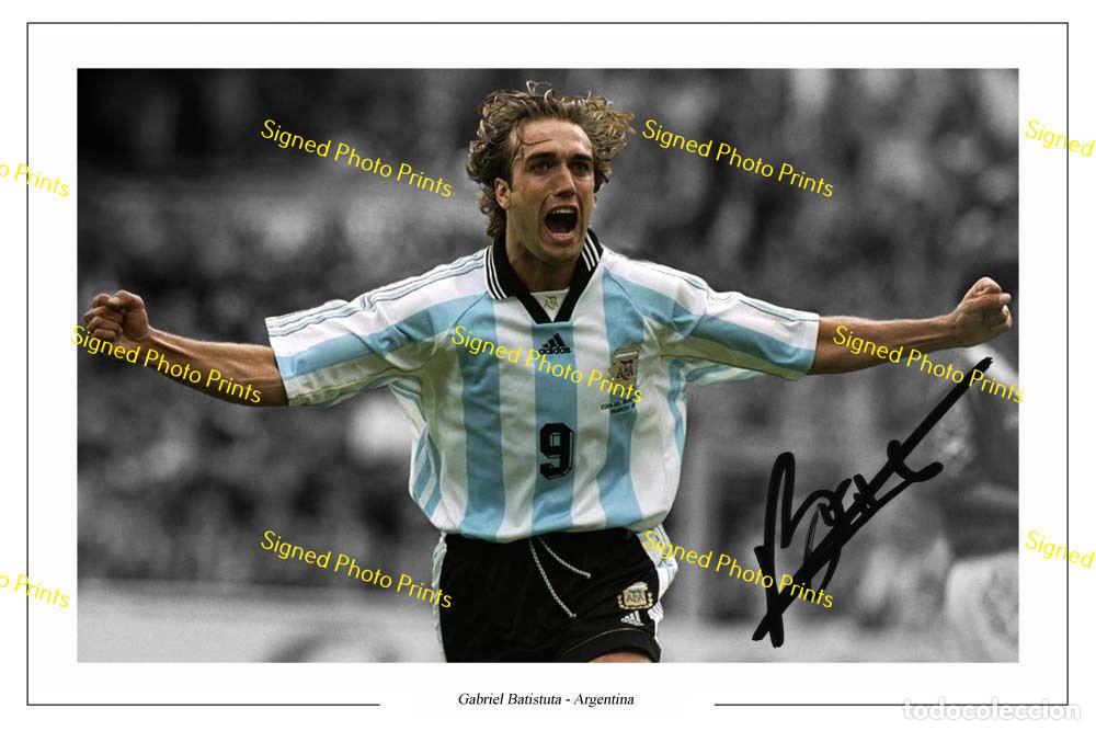 Sammelleidenschaft Sport: GABRIEL BATISTUTA &rdquo;ARGENTINA&rdquo; - FOTO FIRMADA - FIRMA IMPRESA - ENV&Iacute;O GRATIS