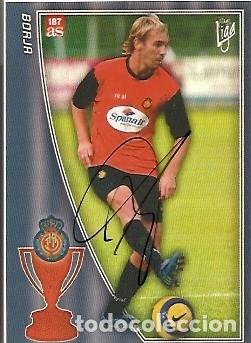 Sammelleidenschaft Sport: CROMO FIRMADO - AUTOGRAFO FUTBOL - BORJA FERNANDEZ - MALLORCA