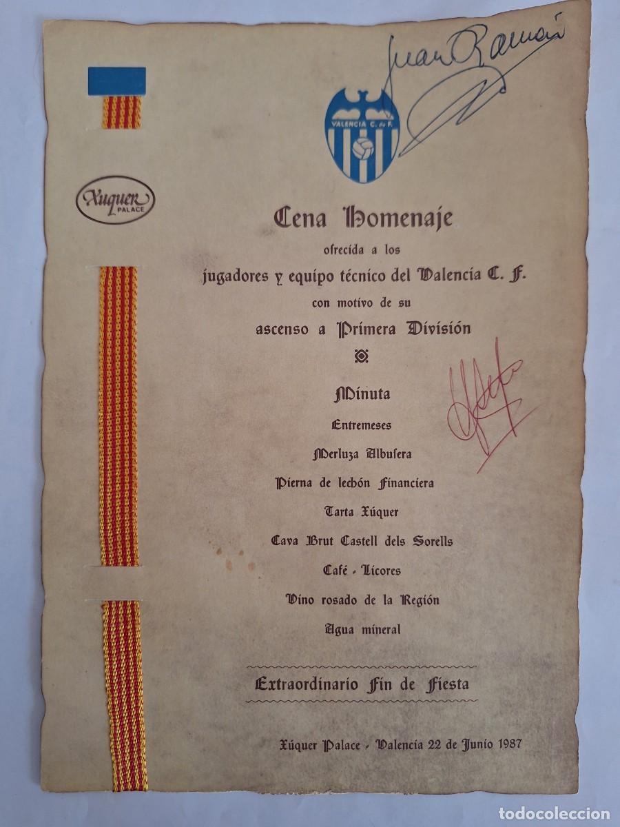 Coleccionismo deportivo: MINUTA CENA HOMENAJE VALENCIA CLUB FUTBOL ASCENSO A PRIMERA DIVISION 1987 AUTOGRAFO JUAN RAMON RV