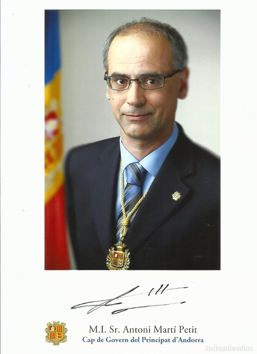 Coleccionismo deportivo: Antoni Mart&iacute; Petit. Jefe Gobierno de Andorra. Cap Govern (2011-2019). Fotograf&iacute;a firmada. 2016.