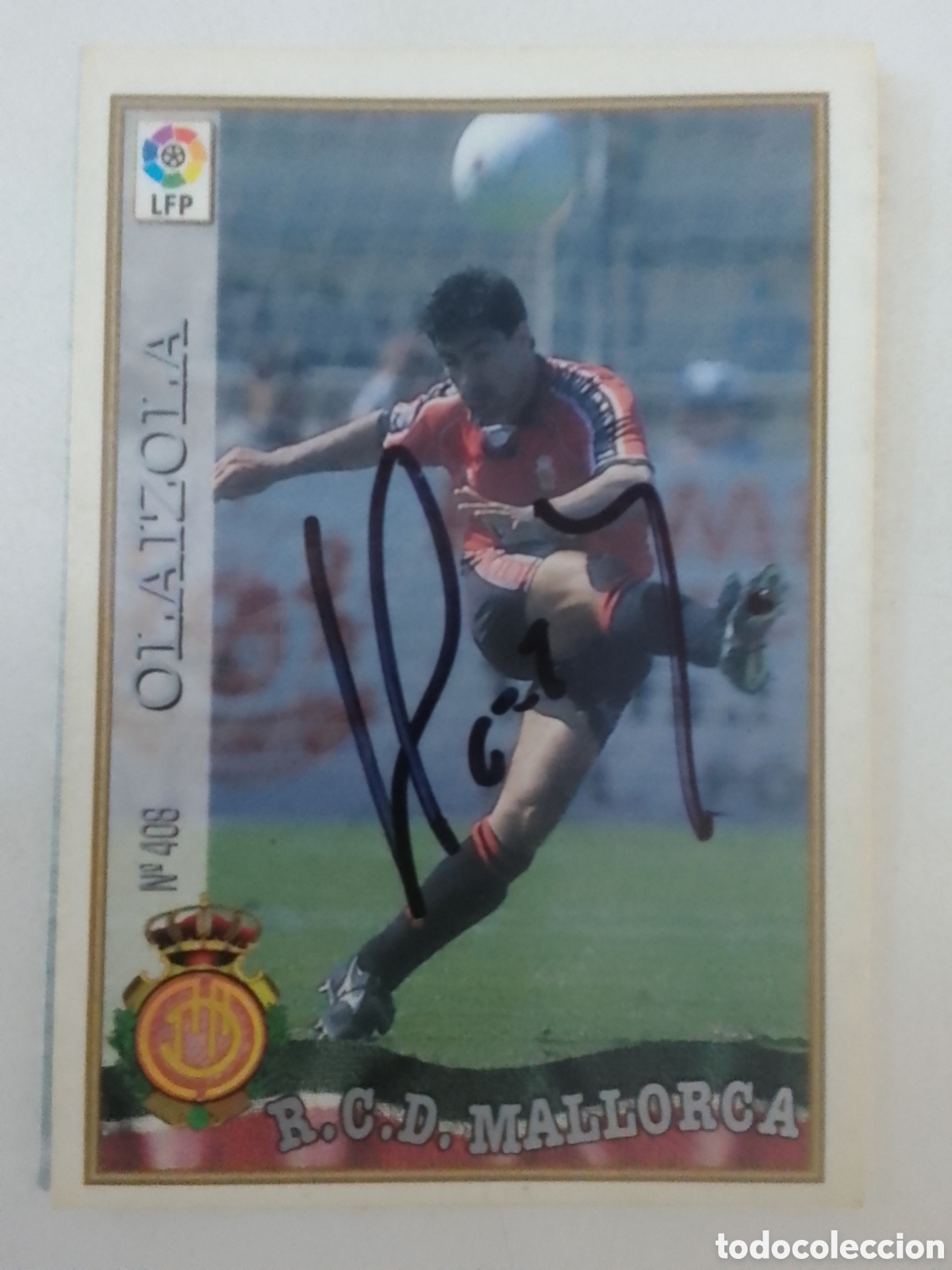 Coleccionismo deportivo: Cromo autografiado Olaizola &bull; Mallorca.