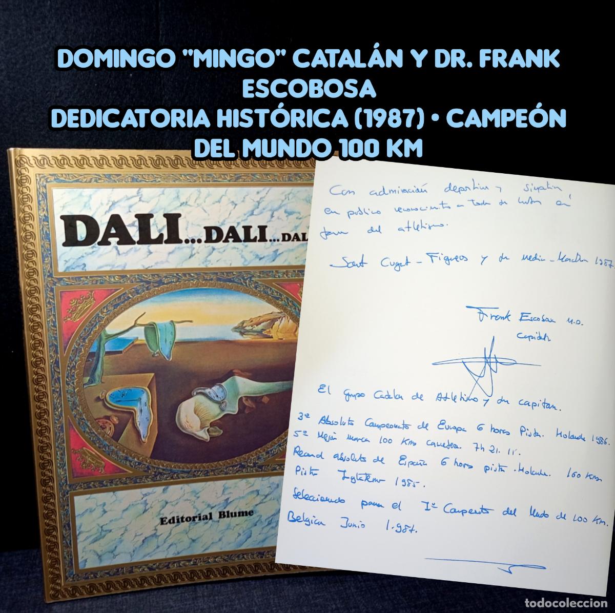 Coleccionismo deportivo: ⚜️ L1801. Domingo Mingo Catal&aacute;n Frank Escobosa Aut&oacute;grafo Atletismo Hist&oacute;rico 1987 Libro Dal&iacute; Blume