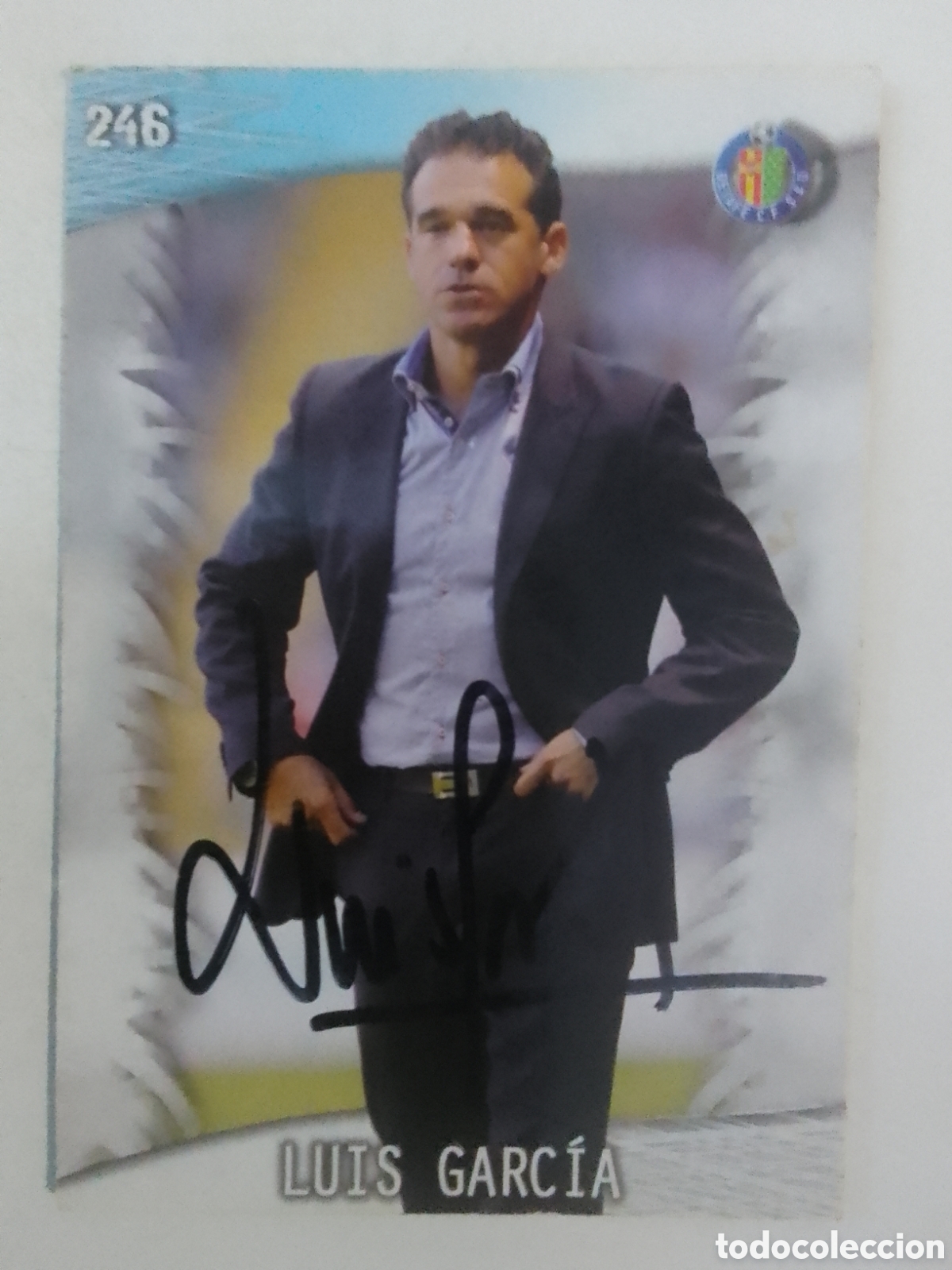 Coleccionismo deportivo: Cromo autografiado Luis Garc&iacute;a &bull; Getafe.