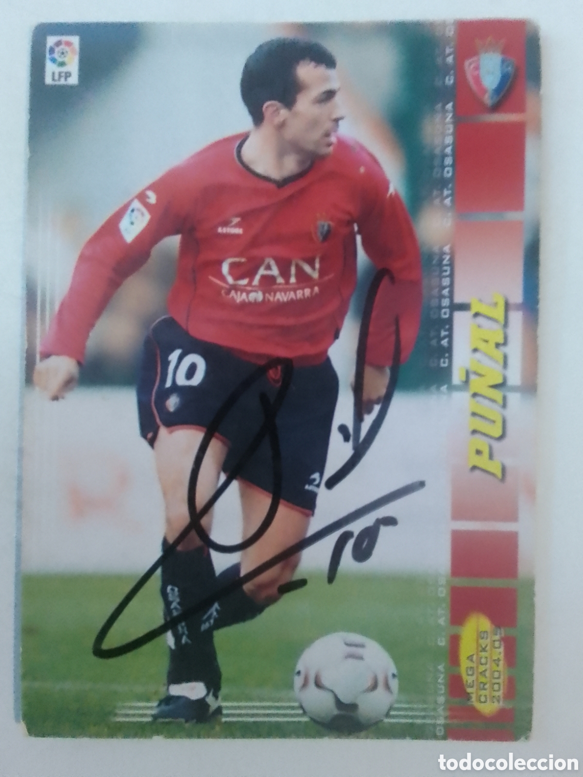 Coleccionismo deportivo: Cromo autografiado Pu&ntilde;al &bull; Osasuna.