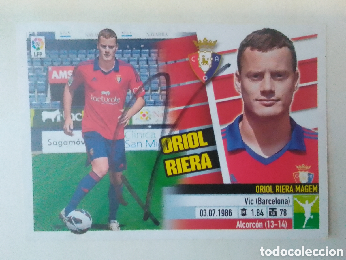 Coleccionismo deportivo: Cromo autografiado Oriol Riera &bull; Osasuna.