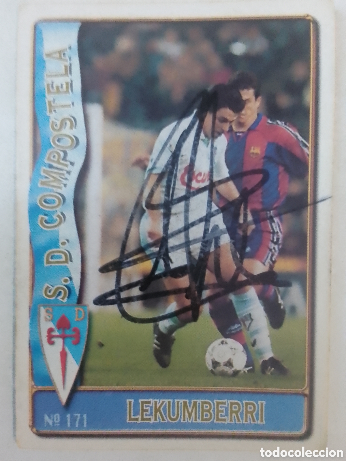 Collectionnisme sportif: Cromo autografiado Lekumberri &bull; Compostela.