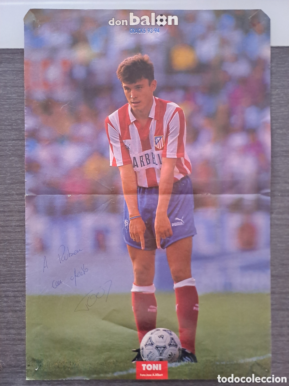 Coleccionismo deportivo: TONI FIRMADO Y DEDICADO &mdash; ATL&Eacute;TICO DE MADRID &mdash; DON BAL&Oacute;N P&oacute;ster original de la revista Don Bal&oacute;n