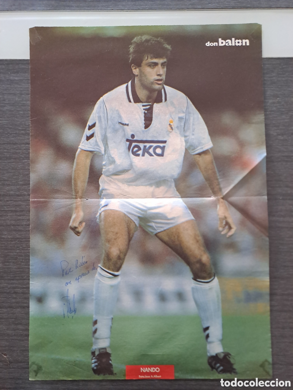 Coleccionismo deportivo: NANDO FIRMADO Y DEDICADO &mdash; REAL MADRID &mdash; DON BAL&Oacute;N P&oacute;ster original de la revista Don Bal&oacute;n