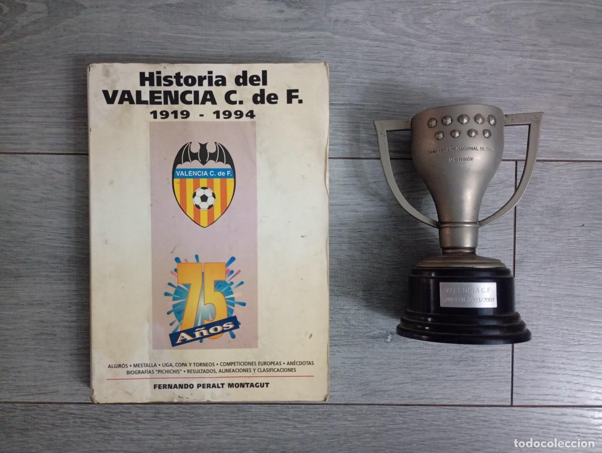 Coleccionismo deportivo: Copa Liga 03-04 Valencia CF y Libro Historia - Foto 1