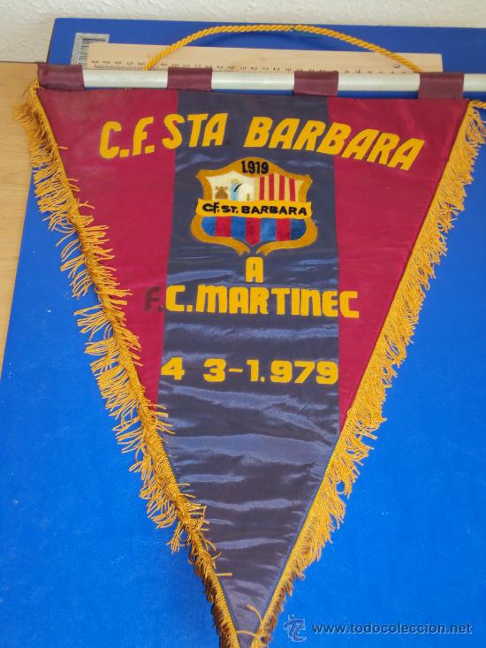 Coleccionismo deportivo: (BB-7)BANDERIN FUTBOL C.F.STA.BARBARA A F.C.MARTINENC 4-3-1979 - Foto 1 - 30642825