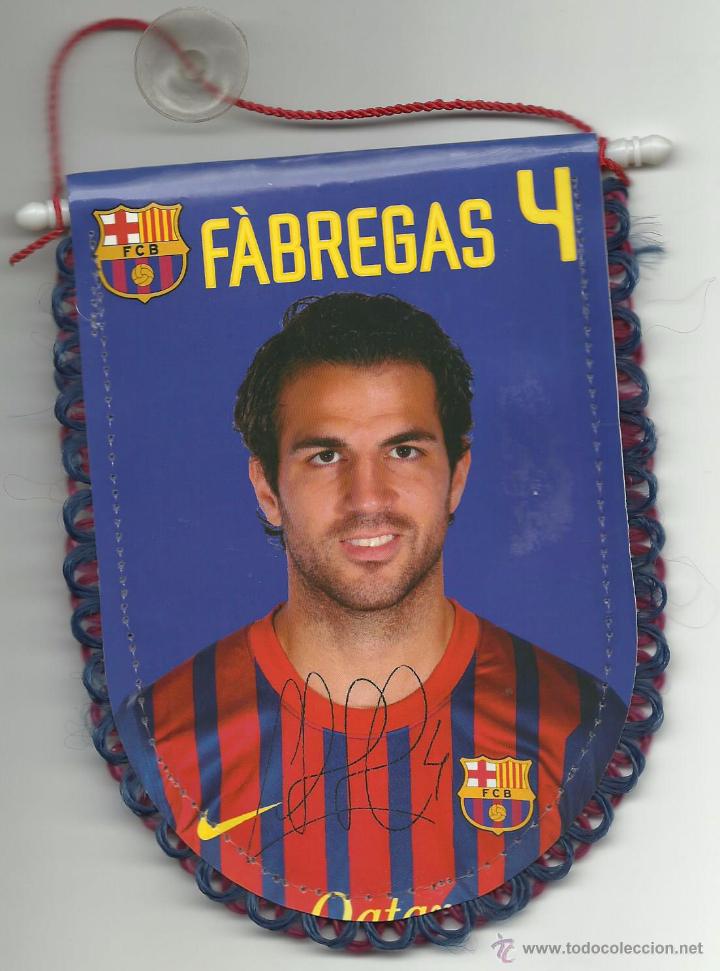 Coleccionismo deportivo: Banderin de Fabregas - Foto 1