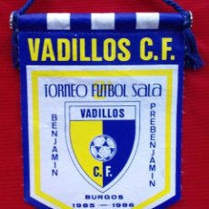 Coleccionismo deportivo: BANDERÍN VADILLOS C.F. BURGOS. AÑO 1986.
