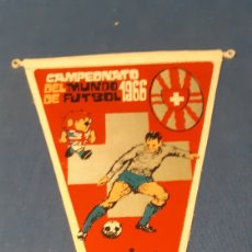 Coleccionismo deportivo: ANTIGUO BANDERÍN DEL CAMPEONATO DE FÚTBOL 1966 SUIZA. Lote 204587370