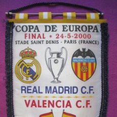 Collectionnisme sportif: BANDERIN FUTBOL COPA DE EUROPA FINAL 24-5-2000 STADE SAINT DENISPARIS REAL MADRID C.F - VALENCIA C.F. Lote 220236455