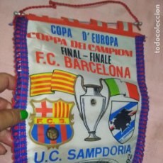 Coleccionismo deportivo: BANDERÍN FINAL COPA DE EUROPA F.C. BARCELONA - U.C. SAMPDORIA ( WEMBLEY 20/05/1992)