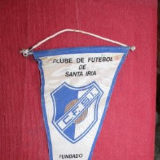 Coleccionismo deportivo: BANDERINE FUTBOL DE SANTA IRIA PORTUGAL. Lote 374322029